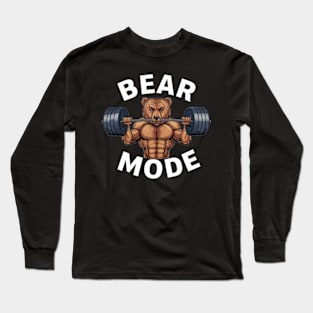 BEAR MODE Long Sleeve T-Shirt